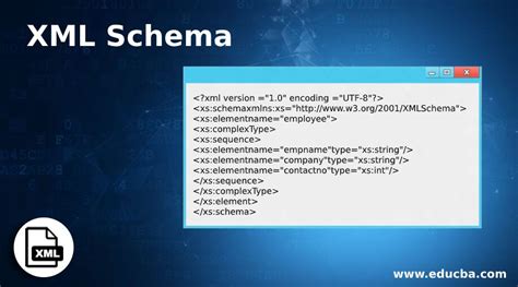 XML Schema – XSD (XML Schema Definition) .